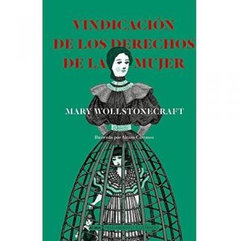 Vindicación de los derechos de la mujer