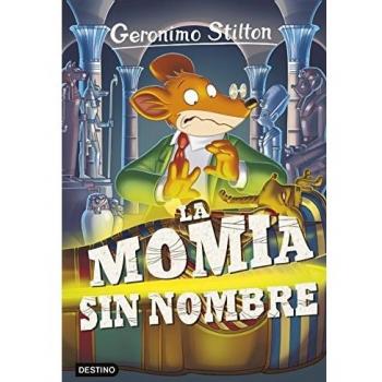 La momia sin nombre: Geronimo Stilton 41 - Geronimo Stilton