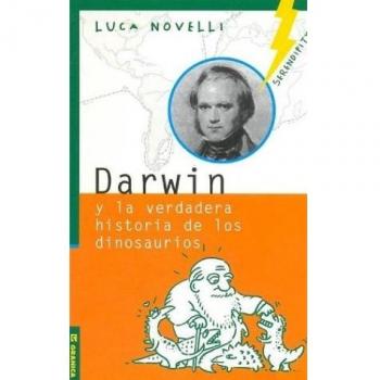 Darwin Y La Verdadera Historia De Los Dinosaurios