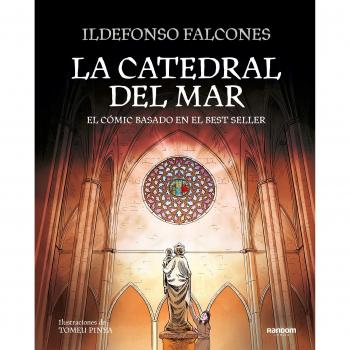 La catedral del mar: El cómic basado en el best seller - FALCONES, ILDEFONSO