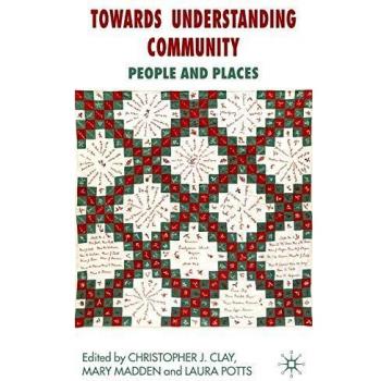Towards Understanding Community: People and Places