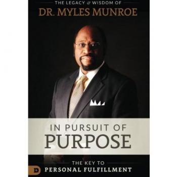 In Pursuit of Purpose: The Key to Personal Fulfillment