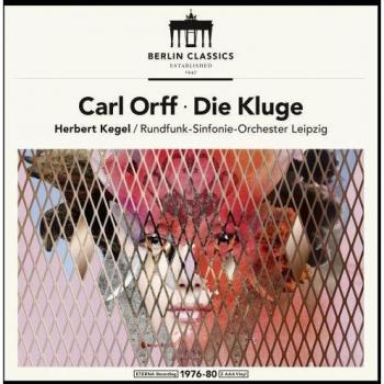 Carl Orff Die Kluge VINYL Vinyl RunfunkSinfonieOrchester Leipzig; Carl Orff and Herbert Kegel