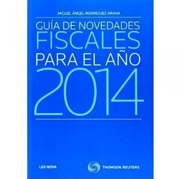 Guía de novedades fiscales para el año 2014