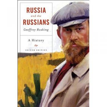 Russia and the Russians: A History