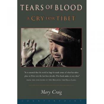 Tears of Blood: A Cry For Tibet