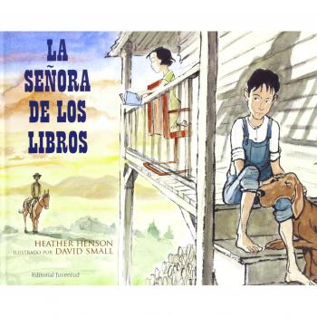 La señora de los libros - Henson, Heather; Small, David