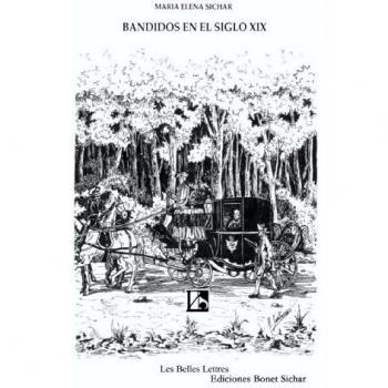 Bandidos en el Siglo XIX - Edición en Pasta Blanda