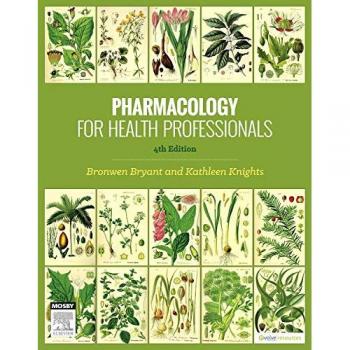 Pharmacology for Health Professionals, 4e