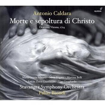Antonio Caldara - Morte e sepoltura di Christo