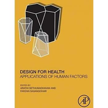Design for Health: Applications of Human Factors