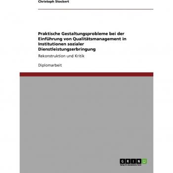 Problemas Prácticos de Diseño en la Implementación de Gestión de Calidad en Instituciones de Servicios Sociales: Reconstrucción y Crítica