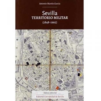 Sevilla. Territorio militar