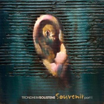 Trondheimsolistene: Souvenir Part I (Classical Music Album)