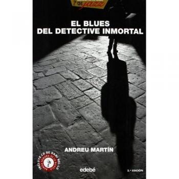 EL BLUES DEL DETECTIVE INMORTAL