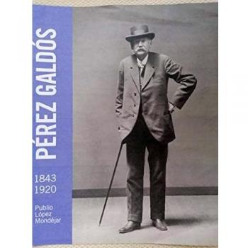 Perez Galdos 1843-1920