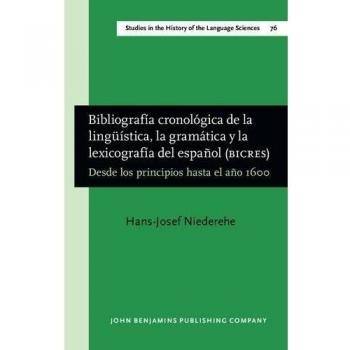 Bibliografía cronológica de la lingüística, la gramática y la lexicografía del español
