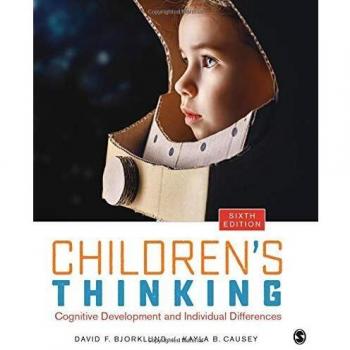 Children's Thinking: Cognitive Development and Individual Differences