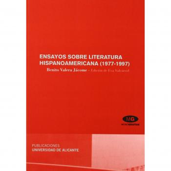 Ensayos sobre literatura hispanoamericana