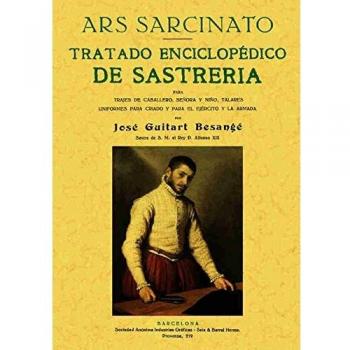 Tratado completo de sastrería : ars sarcinato