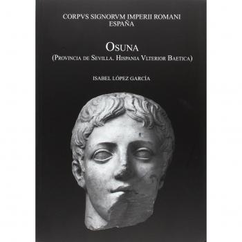 CORPUS SIGNORUM IMPERII ROMANI ESPAÑA: Osuna