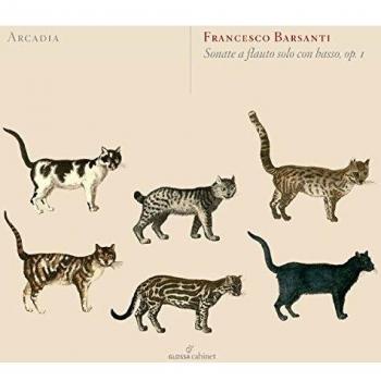 Barsanti: Sonatas Para Flauta Sola / Arcadia [S. Cabinet]