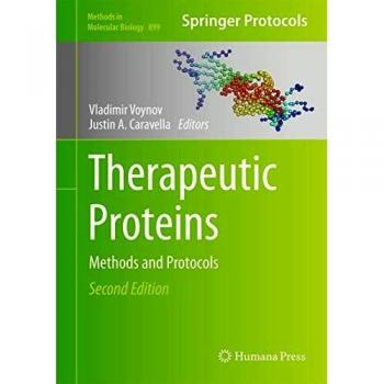 Therapeutic Proteins: Methods and Protocols: 899