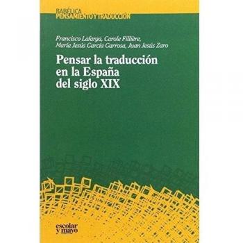 Pensar la traducción en la España del siglo XIX