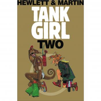 Tank Girl 2 (Edición Remasterizada)