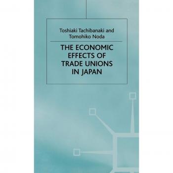 Economic Effects of Trade Unions in Japan