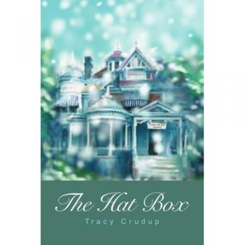 Caja de Sombreros Tracy Crudup - Edición en Tapa Blanda