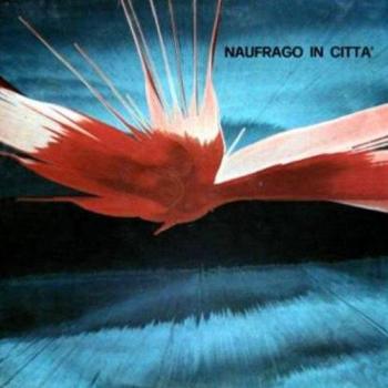 Naufrago in Citta' [Vinilo]