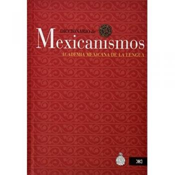 Diccionario de Mexicanismos