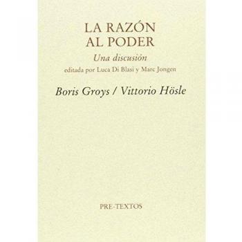 La Razón Al Poder. Una Discusión