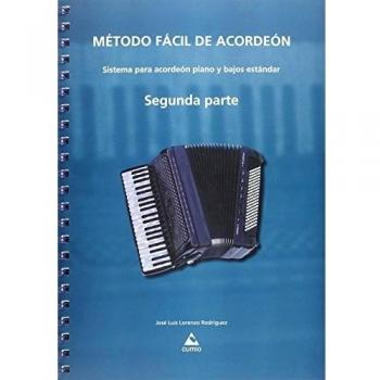 Método fácil de acordeón. Segunda parte: Sistema para acordeón piano y bajos estándar