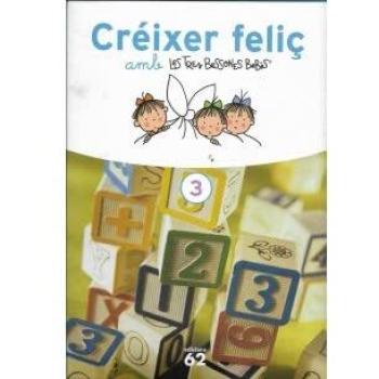 Créixer feliç amb les Tres Bessones Bebès.: L'evolució del nen