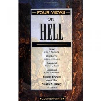 Four Perspectives on Hell: A Counterpoints Series by Stanley N. Gundry