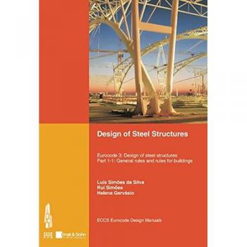 Design of Steel Structures: General Rules and Rules for Buildings Pt. 1-1: Eurocode 3: Design of Steel Structures