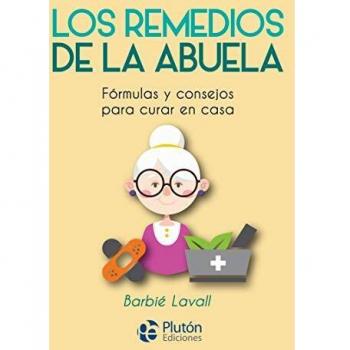 Remedios de la abuela. los - LAVALL, BARBIE
