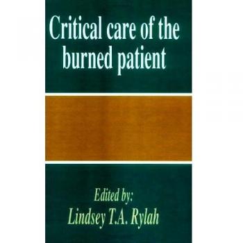 Critical Care Of The Burned Patient