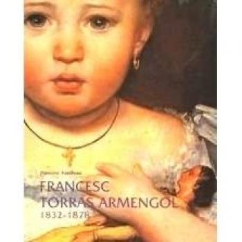 FRANCESC TORRAS ARMENGOL 18321878.CATALA