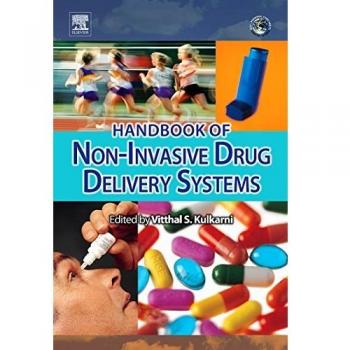 Handbook of Non-Invasive Drug Delivery Systems,: Science and Technology