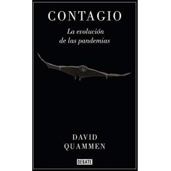 Contagio: La evolución de las pandemias - David Qammen