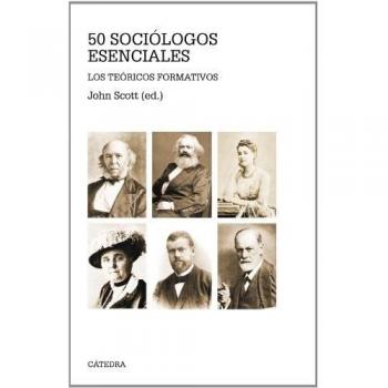 Cincuenta sociólogos esenciales