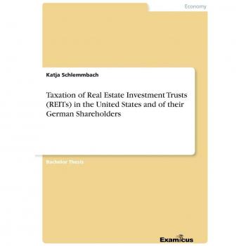 Impuesto sobre Fideicomisos de Inversión en Bienes Raíces (REITs) en Estados Unidos y sus Accionistas Alemanes