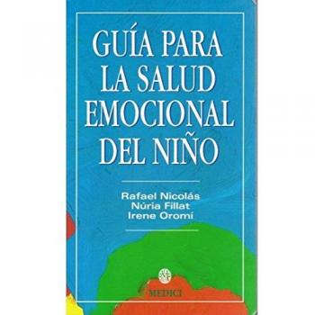 GUIA PARA LA SALUD EMOCIONAL DEL NIÑO