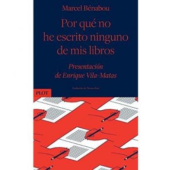 Por qué no he escrito ninguno de mis libros