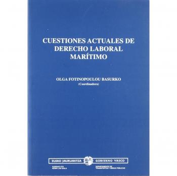 Cuestiones actuales de derecho laboral maritimo