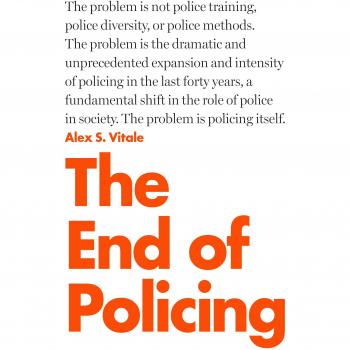 The End of Policing