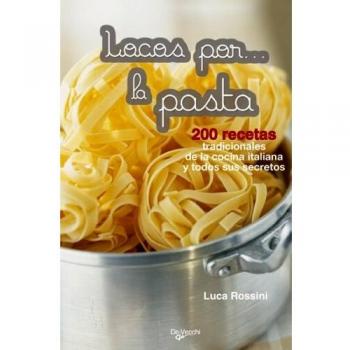 Locos por la pasta
